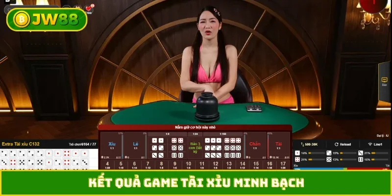 Kết quả game tài xỉu minh bạch