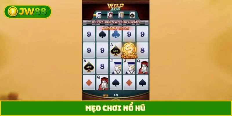 mẹo chơi nổ hũ