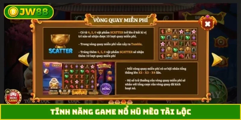 Tính năng game nổ hũ Mèo Tài Lộc