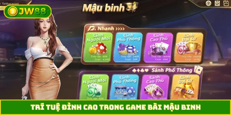 Trí tuệ đỉnh cao trong game bài mậu binh